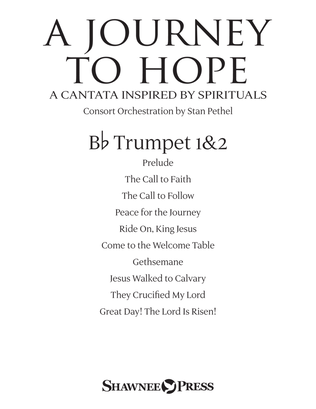 Book cover for A Journey To Hope (A Cantata Inspired By Spirituals) - Bb Trumpet 1,2