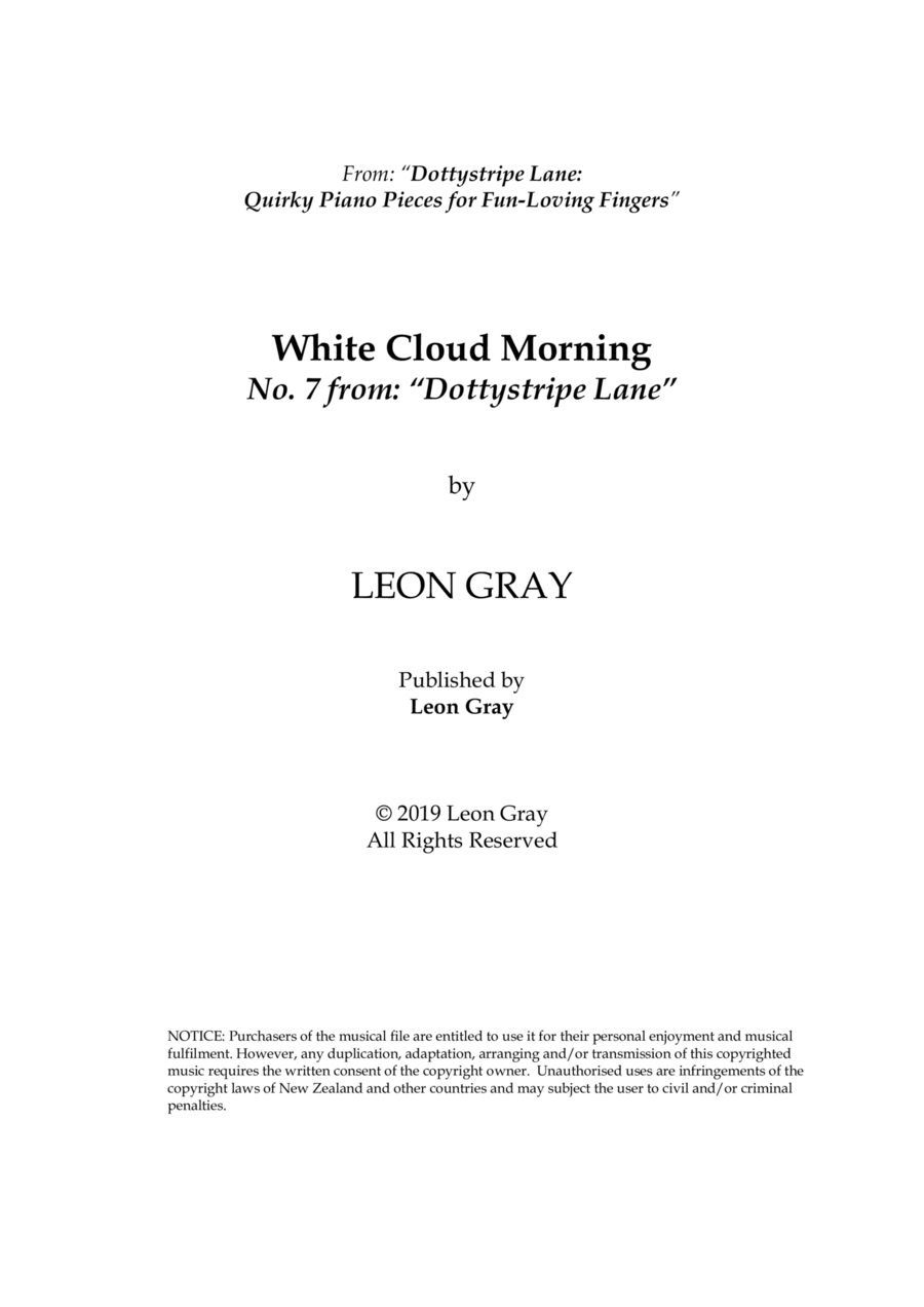 White Cloud Morning (No. 7), Dottystripe Lane © 2019 Leon Gray Piano Solo scores gallery preview page 1