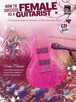 Book cover for How to Succeed As a Female Guitarist