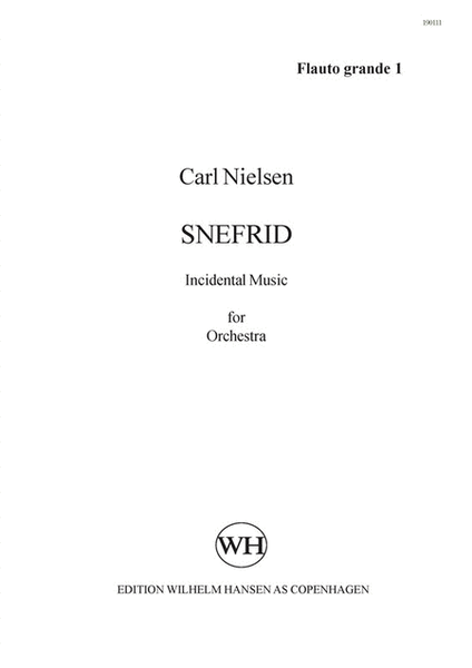 Snefrid - Incidental Music For Orchestra