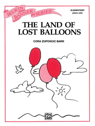 Book cover for The Land of Lost Balloons
