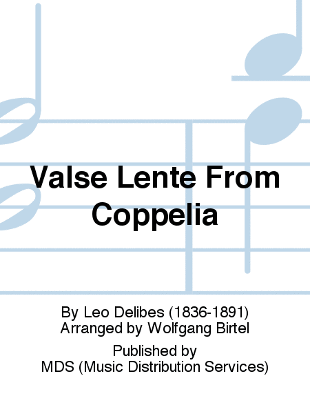 Valse lente from Coppélia 32