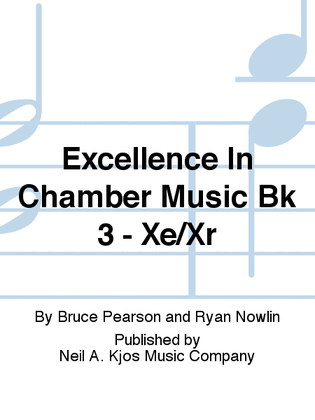 Excellence In Chamber Music Bk 3 - Xe/Xr