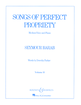 Book cover for Songs of Perfect Propriety – Volume II