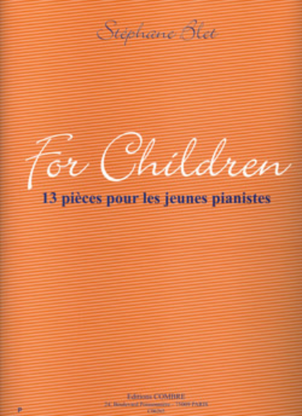For children: 13 pieces pour les jeunes pianistes
