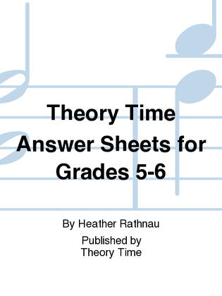 Book cover for Theory Time Answer Sheets for Grades 5-6