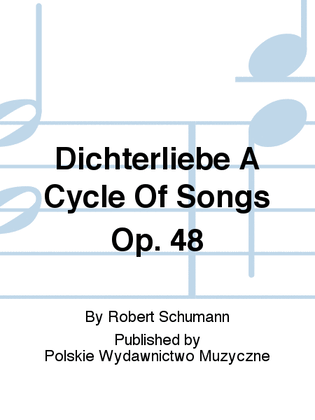 Book cover for Dichterliebe A Cycle Of Songs Op. 48