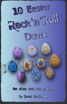 10 Easter Rock'n'Roll Duets for Oboe and Cor Anglais (or English Horn)