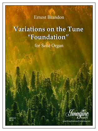 Variations on the Tune "Foundation"
