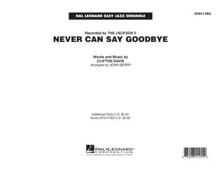 Never Can Say Goodbye - Conductor Score (Full Score)