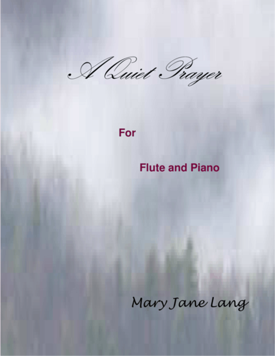 A Quiet Prayer for Flute and Piano Flute Solo scores gallery preview page 1