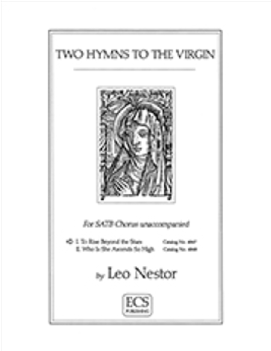 Two Hymns to the Virgin: 1. To Rise Beyond the Stars 4-Part scores gallery preview page 1