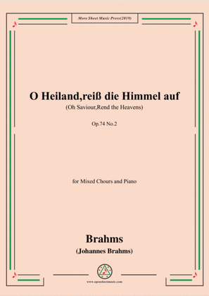Brahms-O Heiland,reiß die Himmel auf,Op.74 No.2,For Mixed Chours and Piano