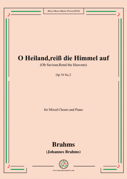 Brahms-O Heiland,reiß die Himmel auf,Op.74 No.2,For Mixed Chours and Piano image number null