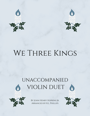 Book cover for We Three Kings - Unaccompanied Violin Duet