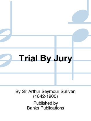 Trial By Jury