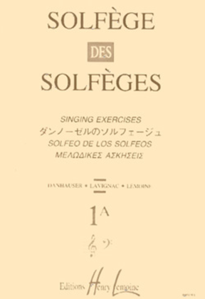 Book cover for Solfege des Solfeges - Volume 1A sans accompagnement