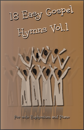 Book cover for 18 Gospel Hymns Vol.1 for Solo Euphonium and Piano