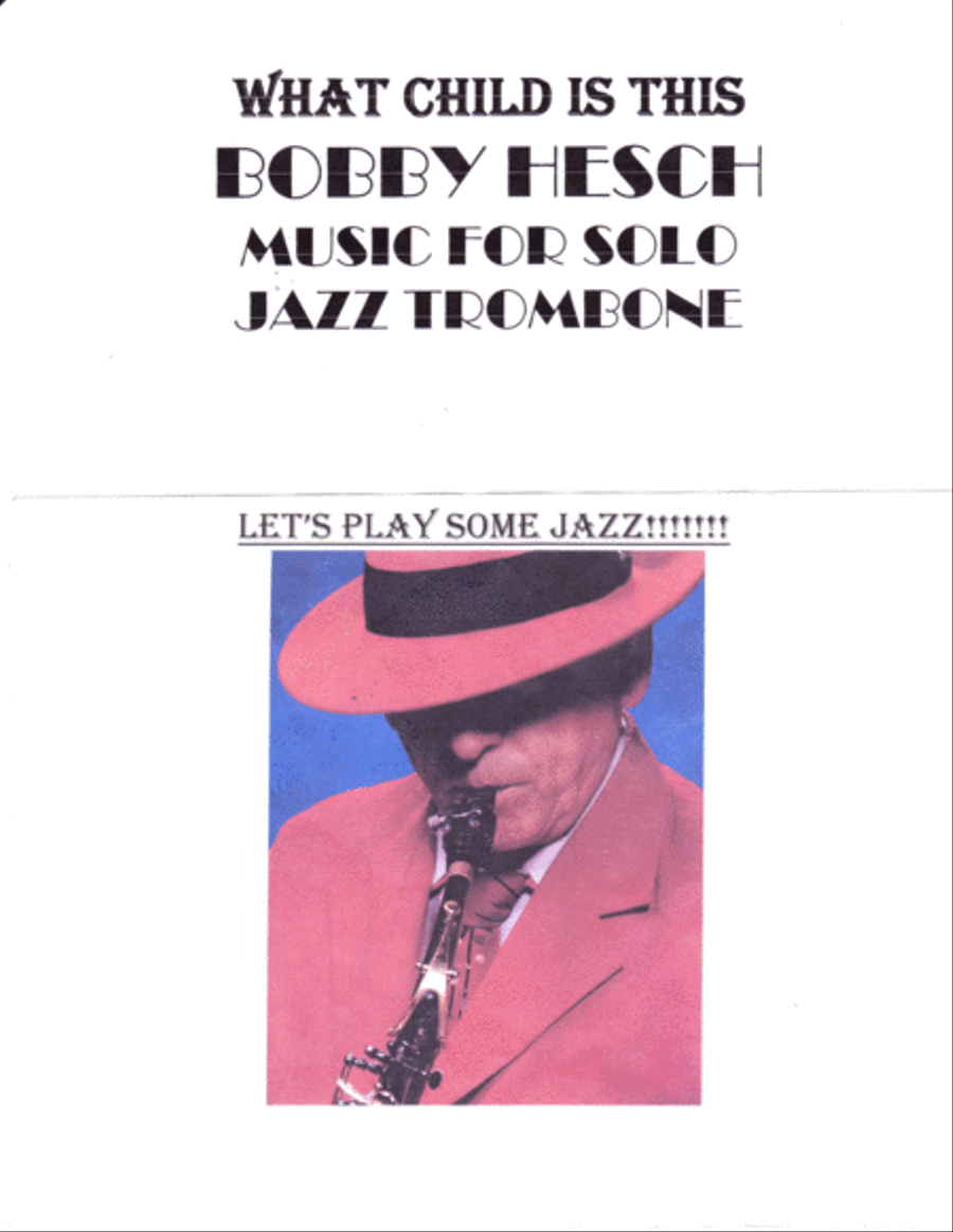 What Child Is This For Solo Jazz Trombone Trombone Solo scores gallery preview page 1
