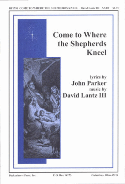 Come To Where the Shepherds Kneel image number null