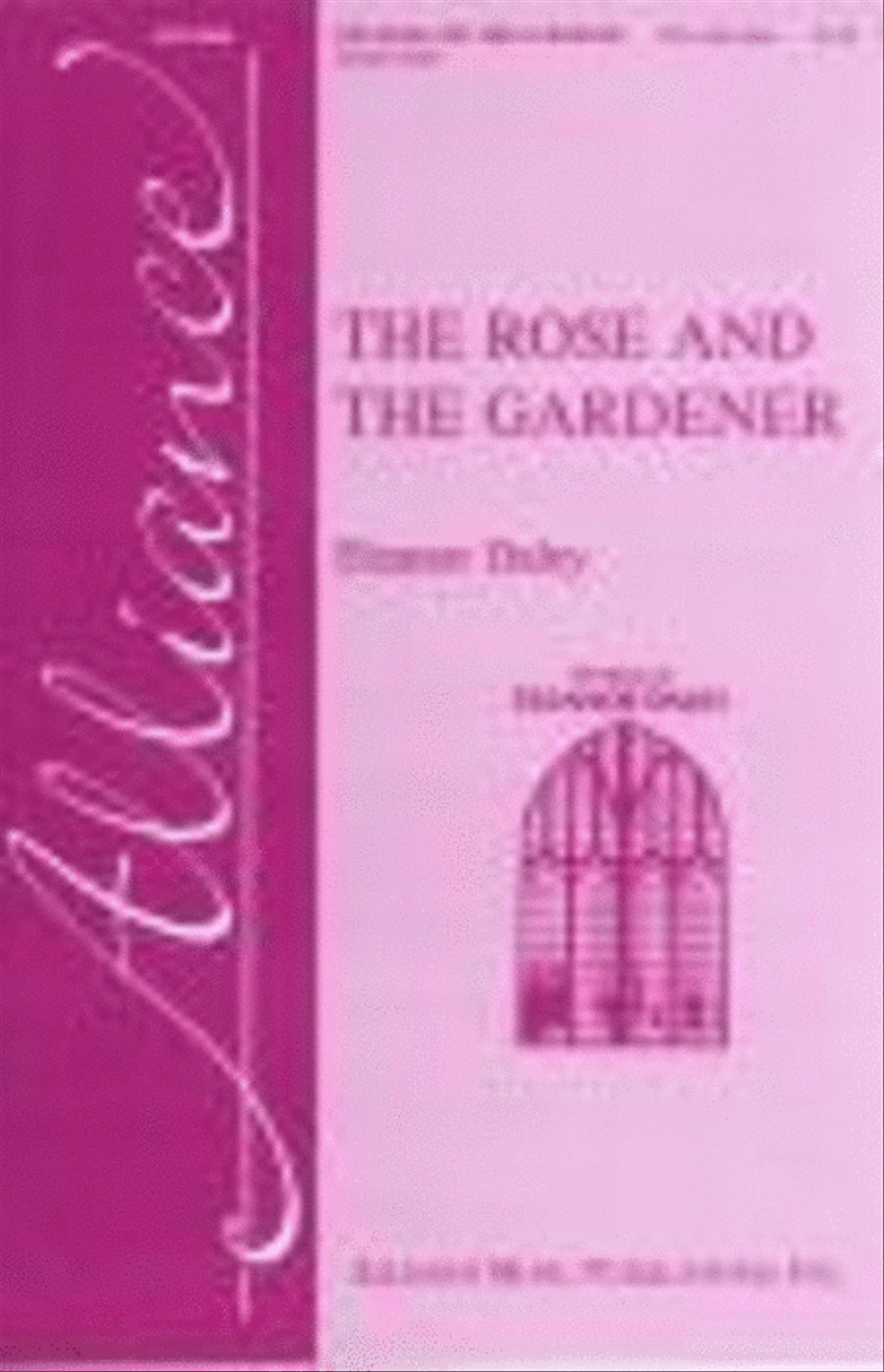The Rose and the Gardener