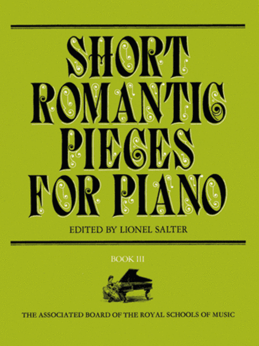 Short Romantic Pieces for Piano, Book III