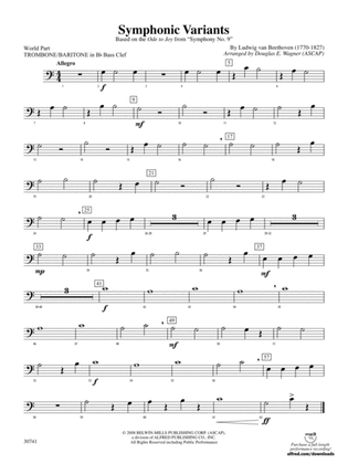 Symphonic Variants (Based on "Ode to Joy" from Symphony No. 9): (wp) 1st B-flat Trombone B.C.