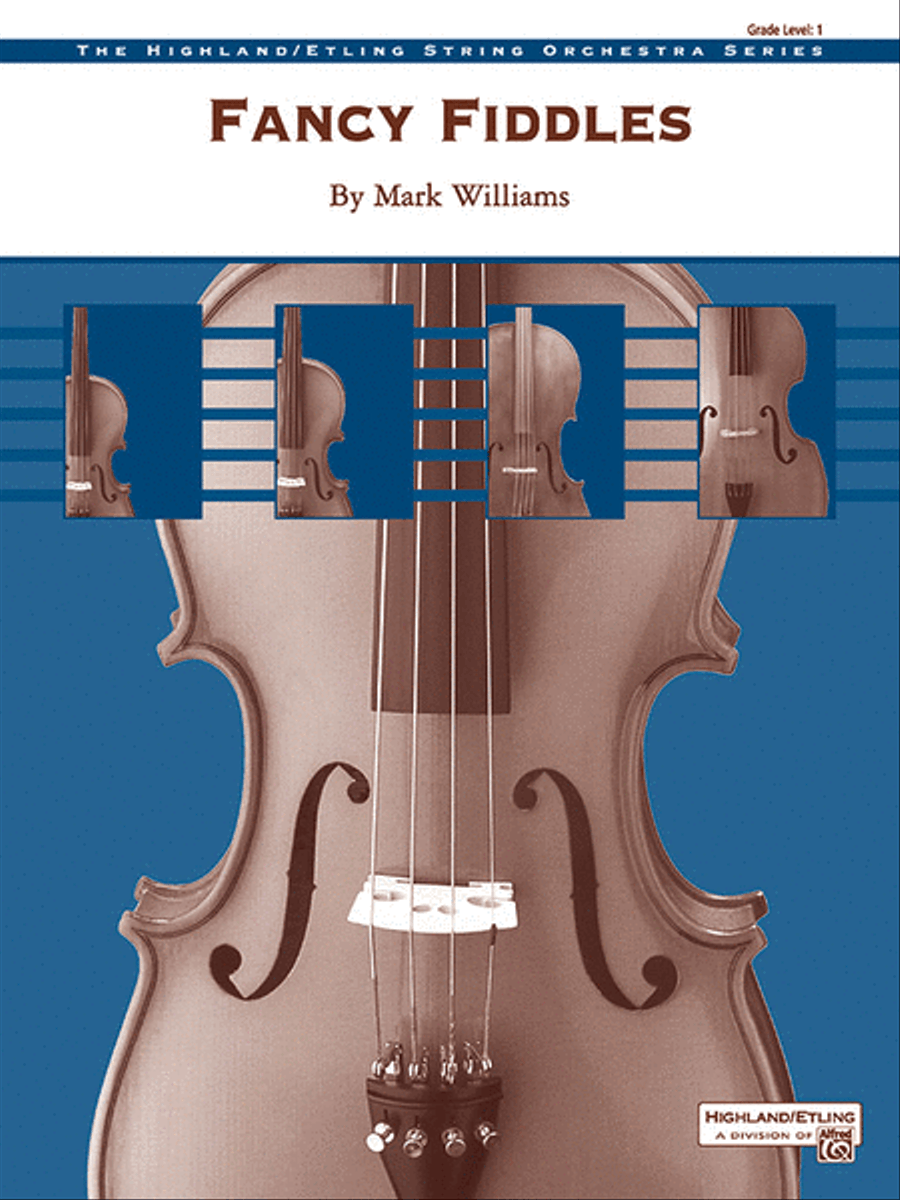 Fancy Fiddles by Mark Williams String Orchestra - Sheet Music