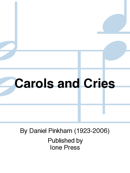 Carols and Cries