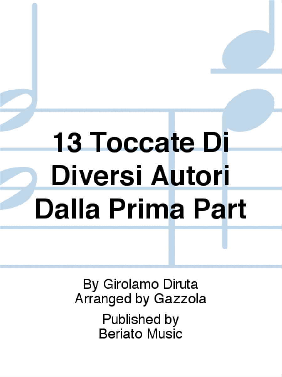 13 Toccate Di Diversi Autori Dalla Prima Part Organ scores gallery preview page 1