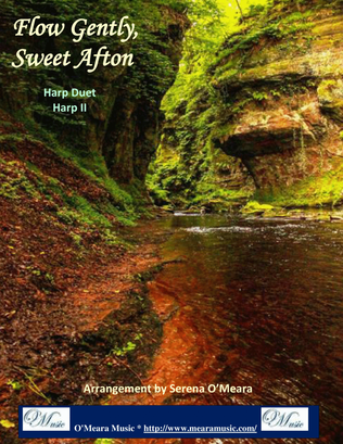 Flow Gently, Sweet Afton, Harp II