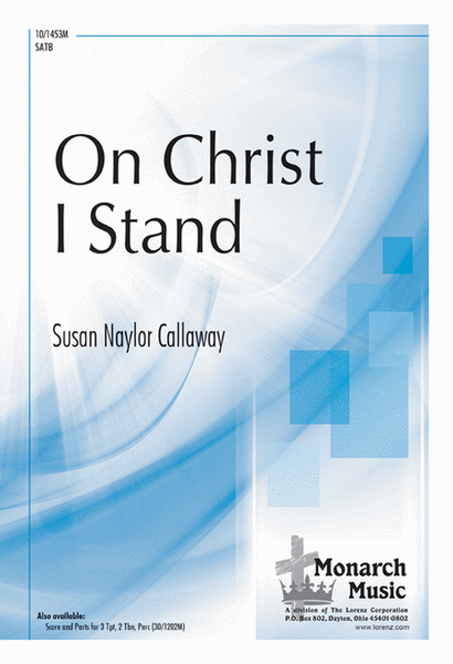 On Christ, I Stand
