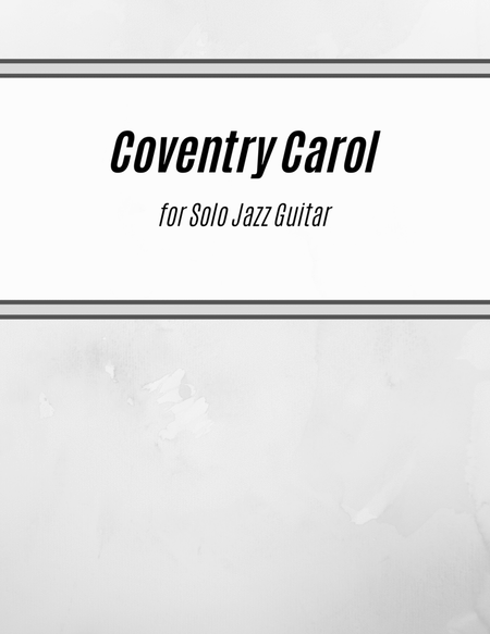 Coventry Carol (for Solo Jazz Guitar) image number null