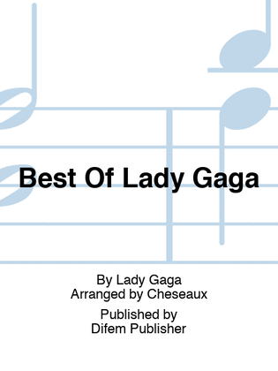 Best Of Lady Gaga