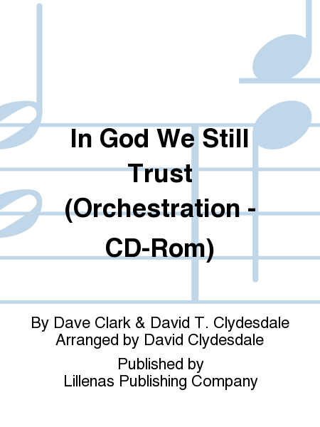In God We Still Trust (Orchestration - CD-Rom)