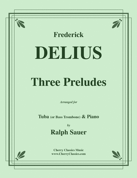 Three Preludes for Tuba or Bass Trombone and Piano