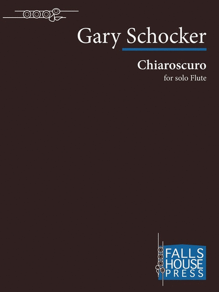Schocker - Chiaroscuro For Solo Flute