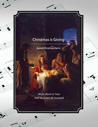 Christmas is Giving, a sacred Christmas hymn