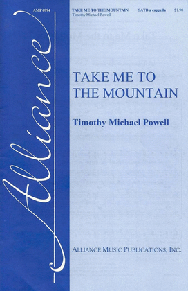 Book cover for Take Me To The Mountain