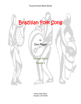 A Brazilian Folk Song
