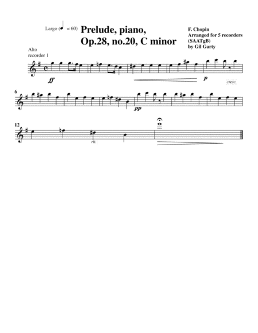 Prelude, Op.28,no.20 (arrangement for 5 recorders)