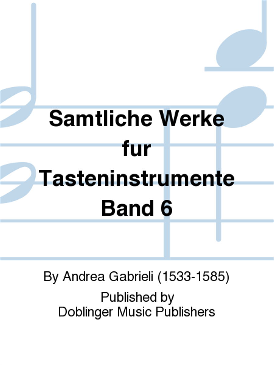 Samtliche Werke fur Tasteninstrumente, Band 6