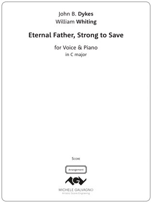 Eternal Father, Strong to Save - for Voice and Piano (C major)