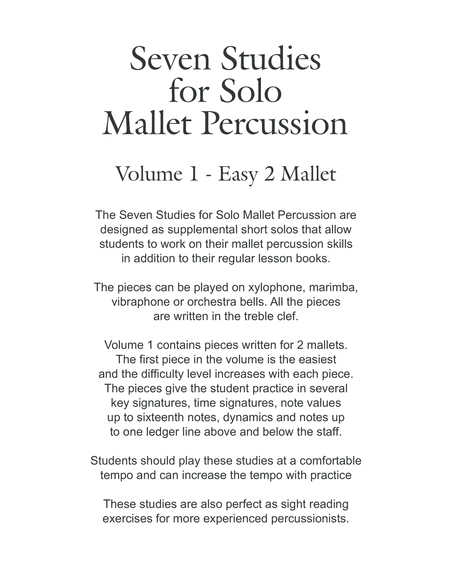 Seven Studies for Solo Mallet Percussion - Volume 1