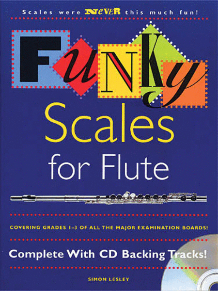 Funky Scales For Flute Grades 1-3
