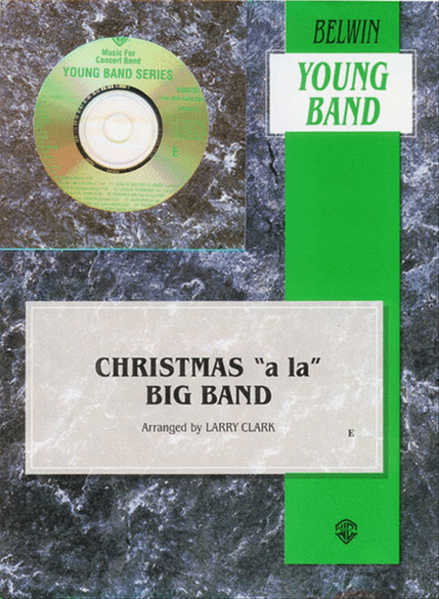 Christmas a la Big Band Christmas a la Big Band Concert Band scores gallery preview page 1