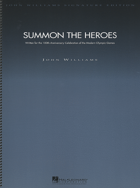John Williams: Summon The Heroes - Deluxe Score