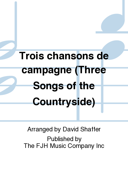Trois chansons de campagne image number null