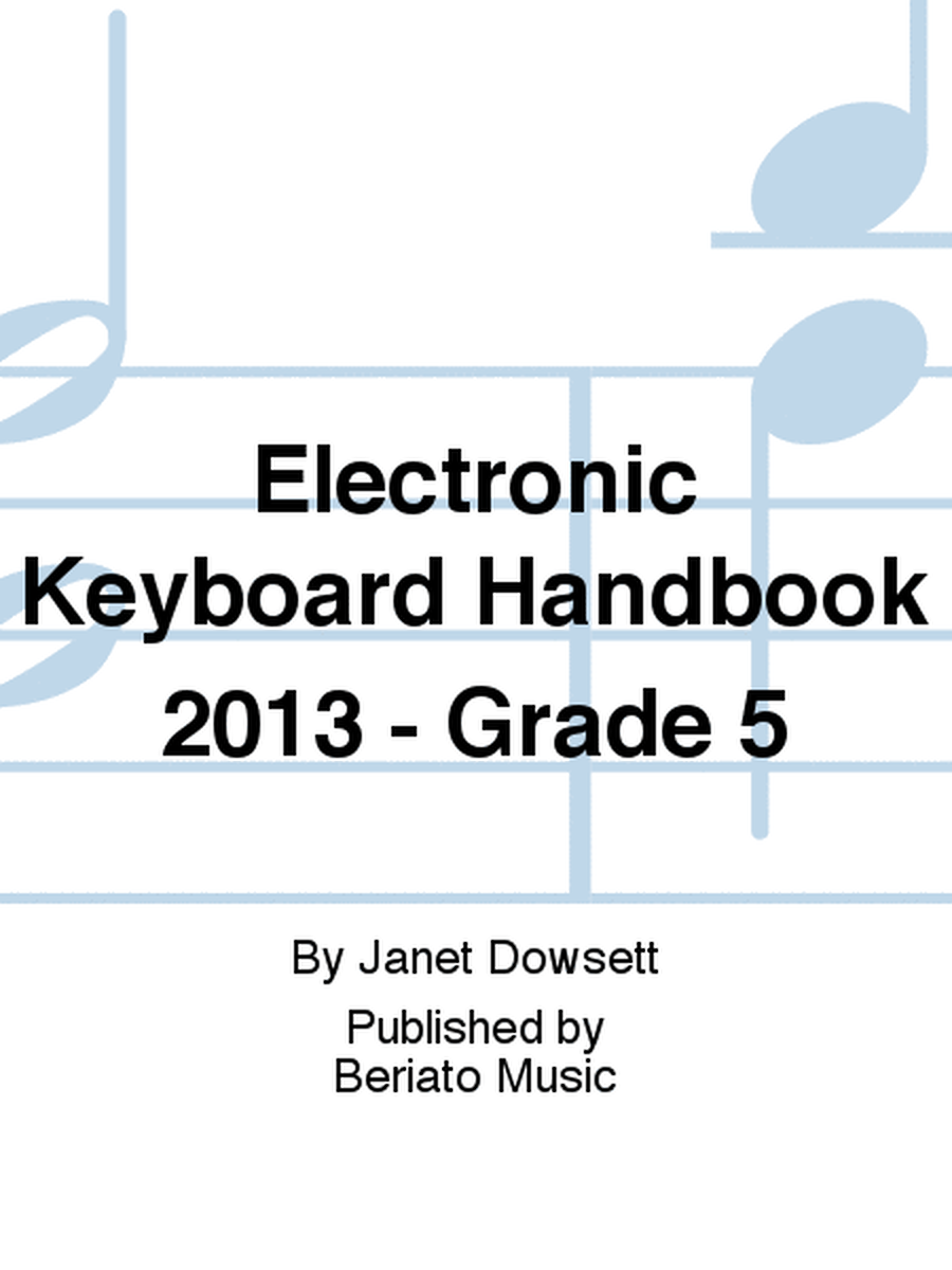 Electronic Keyboard Handbook 2013 - Grade 5