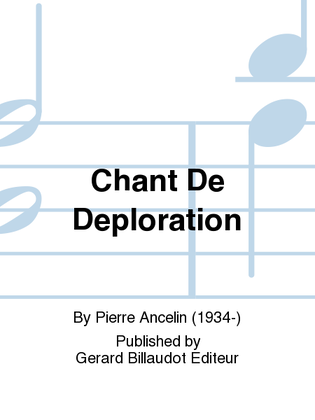 Chant De Deploration